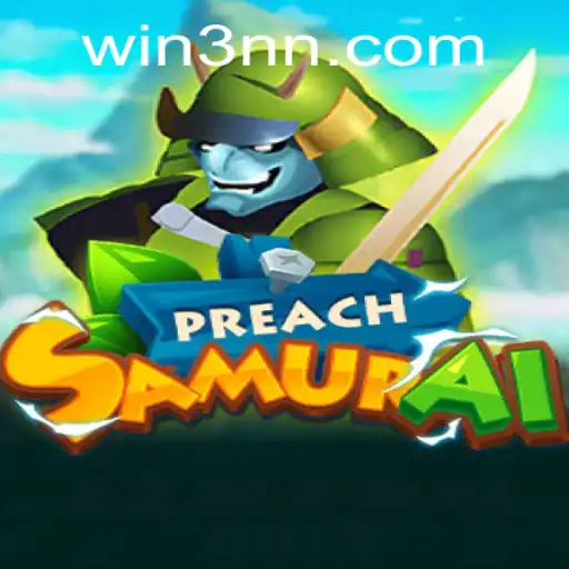 Exploring the Dynamic World of PreachSamurai: A Journey into the Game's Universe